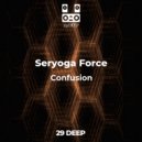 Seryoga Force - Confusion