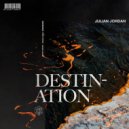 Julian Jordan - Destination