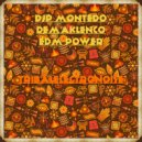 Djp Montedo, EDM Power, Demaklenco - Tribalelectronoise