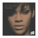 Rihanna - Disturbia
