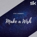 Eva Godrix - Make A Wish