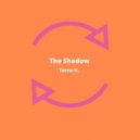 Terra V - The Shadow