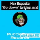 Max Esposito - Go Down