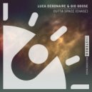 Luca Debonaire & Gio Goose - Outta Space (Chase)