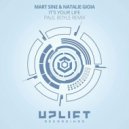 Mart Sine & Natalie Gioia - It's Your Life