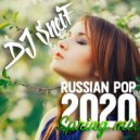 Dj SneiF - Russian Pop 2020