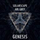 Solarscape & Ari Grey - Genesis