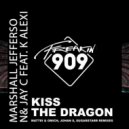 Marshall Jefferson, Jay C, K Alexi - Kiss The Dragon Remixed