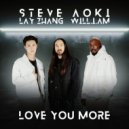 Steve Aoki feat. LAY & will.i.am - Love You More