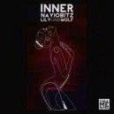 Nayio Bitz feat. Lily Und Wolf - Inner