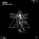 Susko - Once Upon A Time