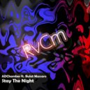 ADChamber & Bulat Massaro - Stay The Night (feat. Bulat Massaro)