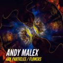 Andy Malex - Flowers