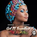 George G-Spot Jackson & Steve Miggedy Maestro - Get It Together