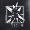 Mr. Kristopher - Chop It Chop It