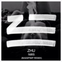 Zhu - Faded