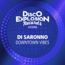 Di Saronno - Downtown Vibes