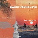 MVCA feat. Sleo - Sweet Young Love