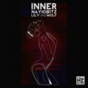Nayio Bitz feat. Lily Und Wolf - Inner