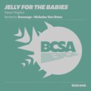 Jelly For The Babies - Neon Nights