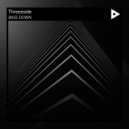 Threeeside - Bass Down