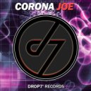Corona Joe - Steam Machine