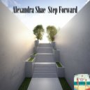 Alexandra Shae - Step Forward