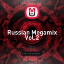 Dj Rayjee - Russian Megamix Vol.2