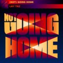 LNY TNZ - (Not) Going Home