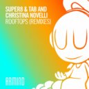 Super8 & Tab And Christina Novelli - Rooftops