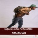 KingBizza Keys, Dav Risen, Tshidiso T.Song - Amazing God