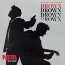 Martin Garrix ft. Clinton Kane - Drown (NDA remix)