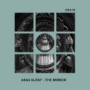 Aras Kutay - The Mirror