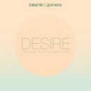 Blank & Jones - Desire