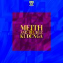 Meith & Oluhle - Kudenga