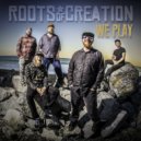 Roots of Creation - We Play