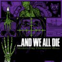 ...And We All Die - Modern Day Privateers (The Rain Within Remix)