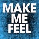 Osc Project - Make Me Feel