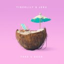 Tigerlily & Jebu - Take U Back