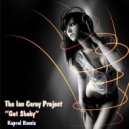 The Ian Carey Project - Get Shaky