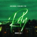 Karen Harding x Future Kings x L'tric - Rely