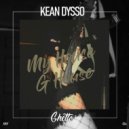 KEAN DYSSO - My House G House
