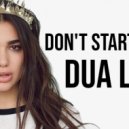 Dua Lipa - Don't Start Now