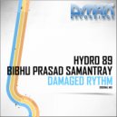 Hydro 89 & Bibhu Prasad Samantray - Damaged Rythm