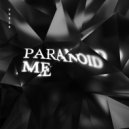 Yubik - Paranoid Me