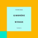 Gimbrere - Mirage