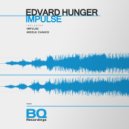 Edvard Hunger - Impulse