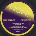 Ruben Mandolini, Uness - To the Rhythm