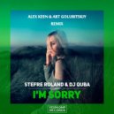Stefre Roland & Dj Quba - I'm Sorry