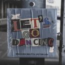Breaking Beattz & Victor Lou - Let's Go Dancing